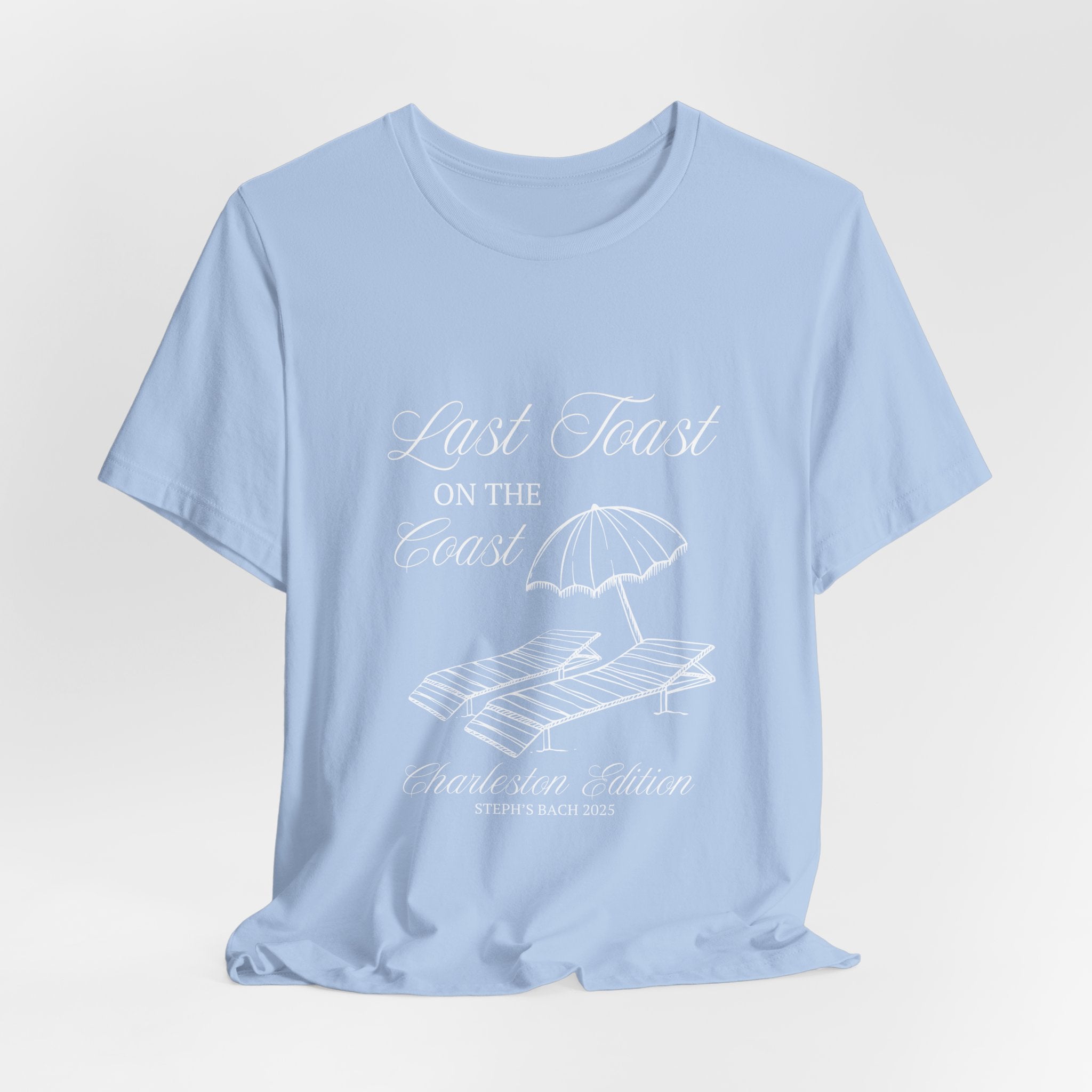 Last Toast on the Coast Bachelorette T-shirt