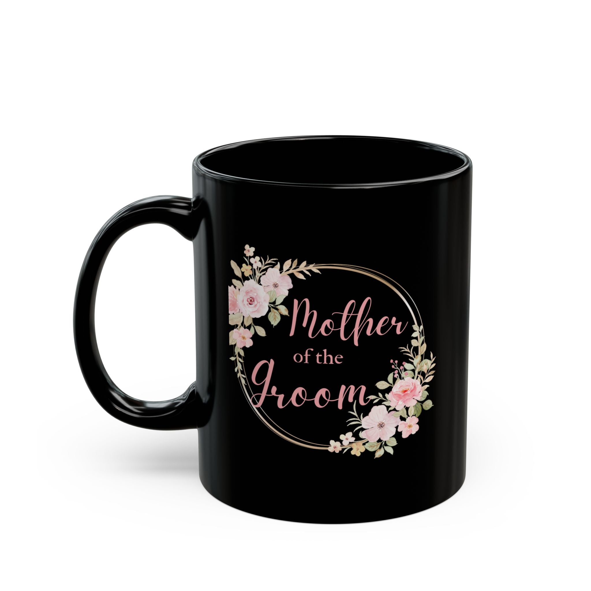 Black 11oz Mother of the Groom Mug