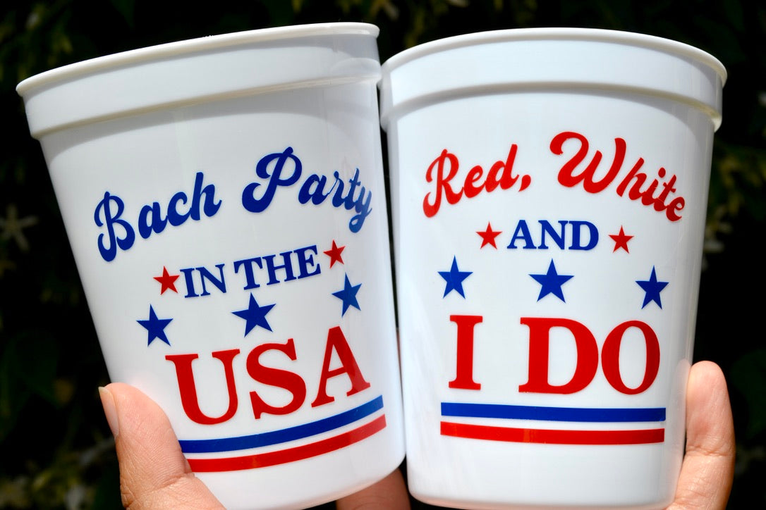 Bach Party in the USA Bachelorette Cups โ Red, White and I Do! ๐บ๐ธ