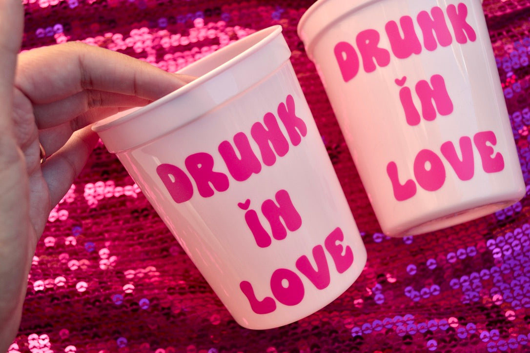 Drunk in Love Bachelorette Party Cups