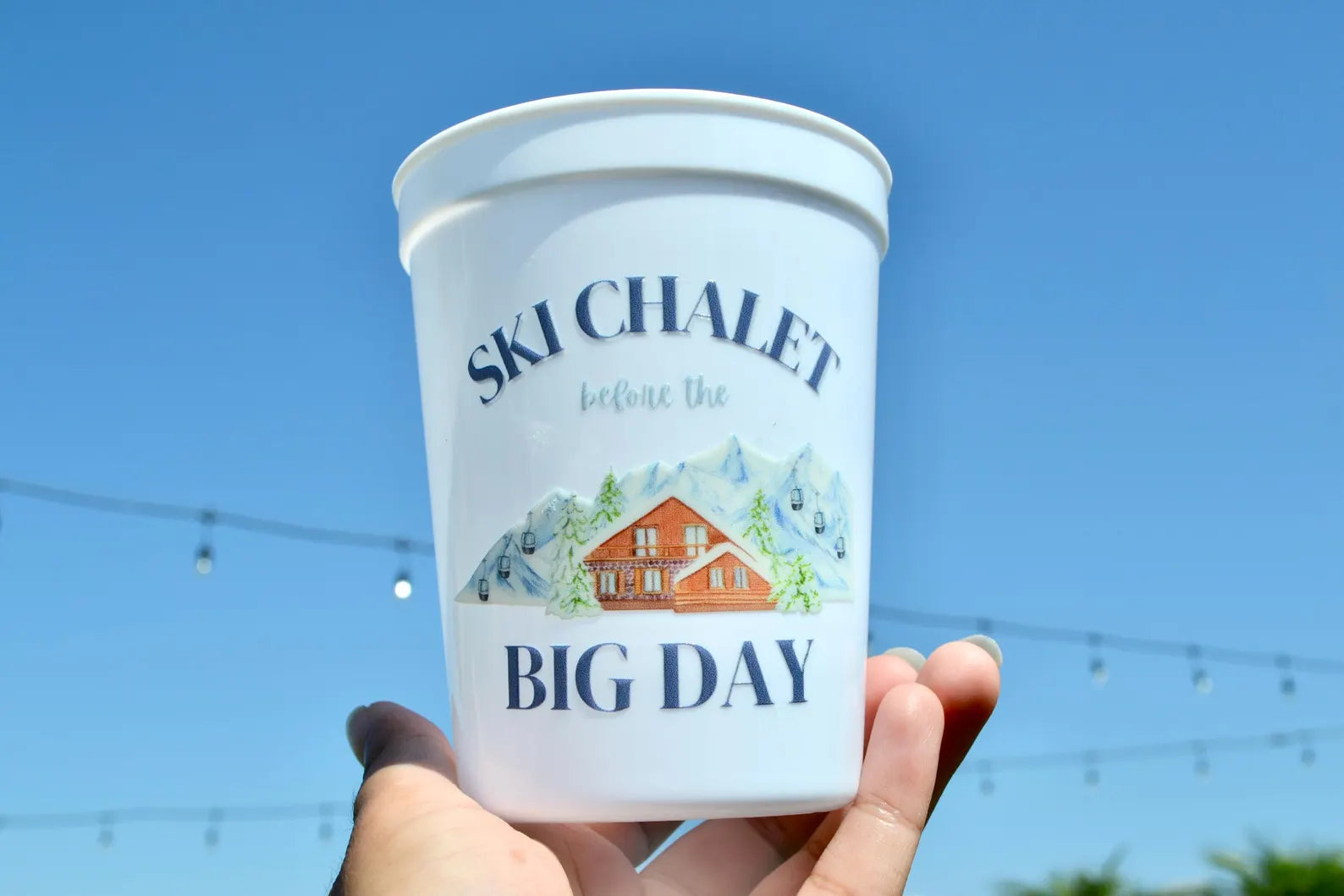 Ski Chalet before the Big Day Bachelorette Party Cups