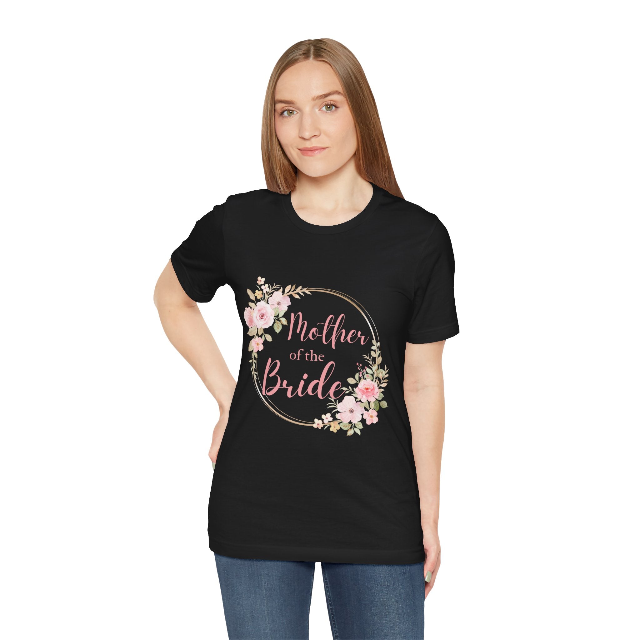 Mother of the Bride Short Sleeve Tee