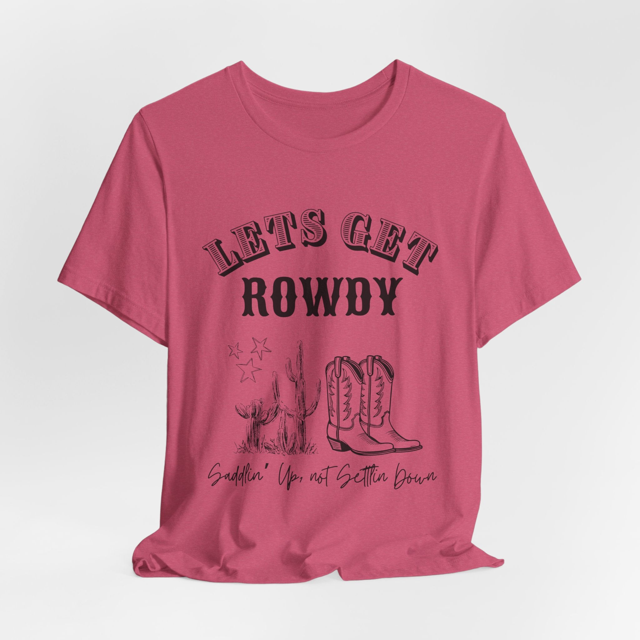 Let's Get Rowdy Cowgirl Bachelorette T-shirts