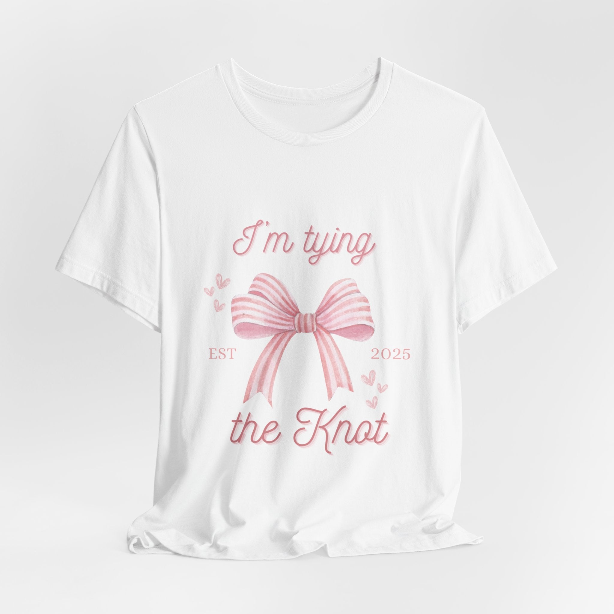 I'm Tying the knot bride tshirt