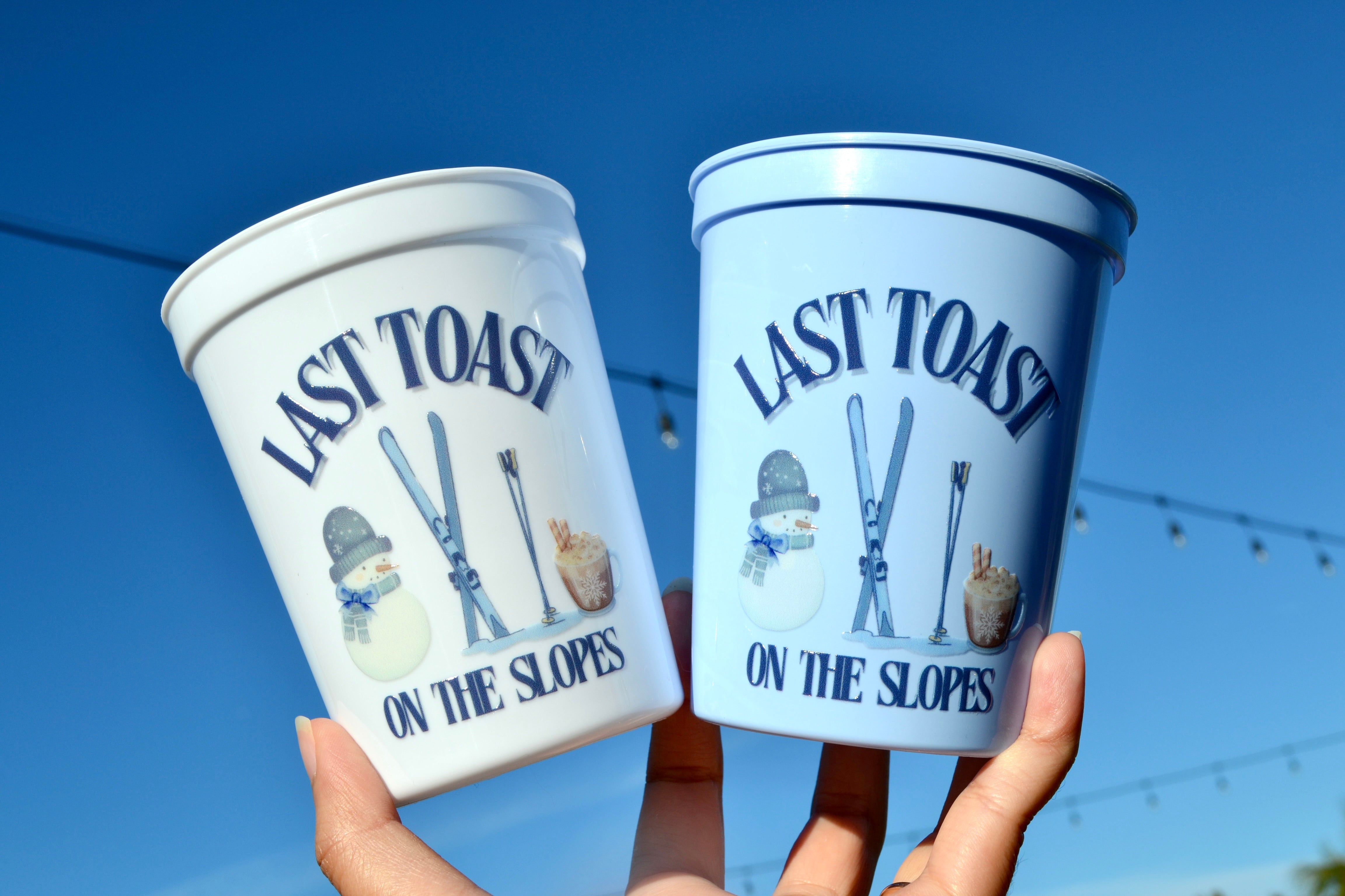 Last toast on the Slopes Cups